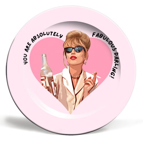 Absolutely Fabulous Darling! - ceramic dinner plate by DOLLY WOLFE