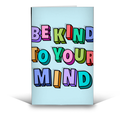 Be kind to your mind 3d letters - funny greeting card by The Girl Next Draw