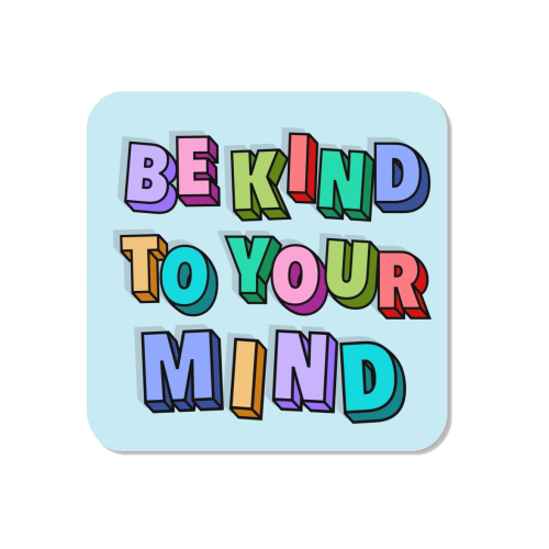 Be kind to your mind 3d letters - Magnet by The Girl Next Draw