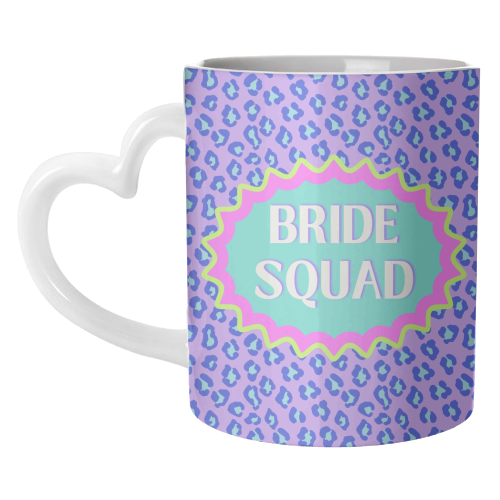 Bride Squad - unique mug by Nida Designs