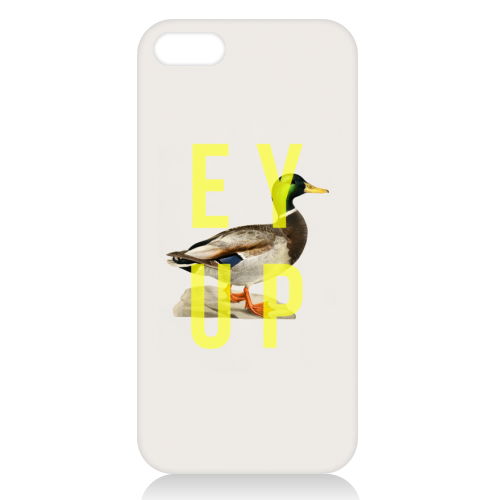 Ey Up Duck - unique phone case by The 13 Prints