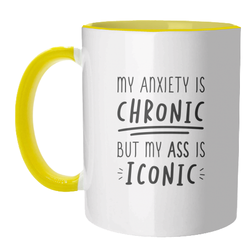 Funny anxiety quote print - unique mug by The Girl Next Draw