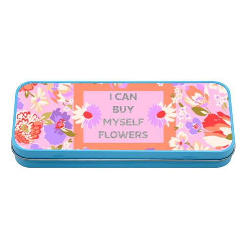 I CAN BUY MYSELF FLOWERS - tin pencil case by PEARL & CLOVER