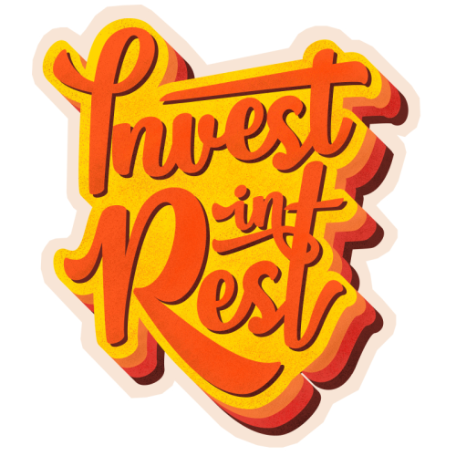 Invest In Rest Typography - Die Cut Sticker by Ania Wieclaw