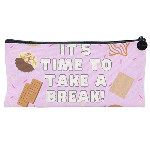 It's Time To Take A Break - flat pencil case by Lilly Rose