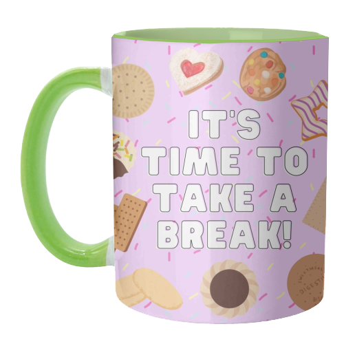 It's Time To Take A Break - unique mug by Lilly Rose