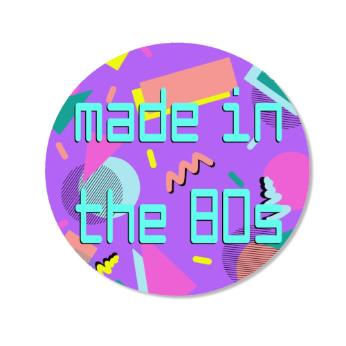 Made in the eighties print - Magnet by The Girl Next Draw