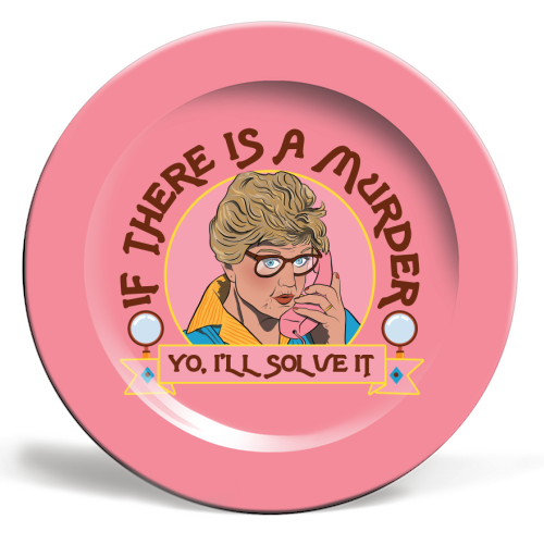 Murder She Wrote - I'll Solve It - ceramic dinner plate by Niomi Fogden