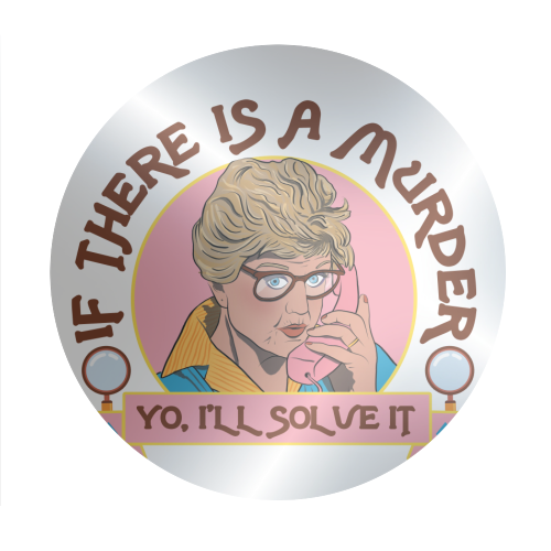 Murder She Wrote - I'll Solve It - Circle Sticker by Niomi Fogden