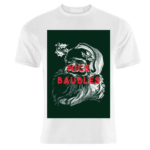 Nice Baubles - unique t shirt by The 13 Prints