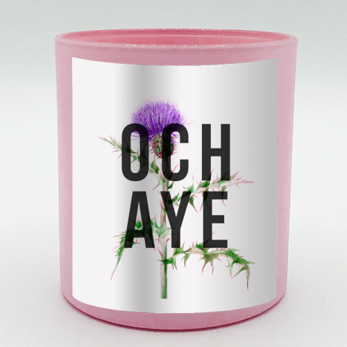 Och Aye - scented candle by The 13 Prints