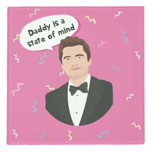 Pedro Pascal - Daddy Is A State Of Mind - personalised beer coaster by Laura Lonsdale