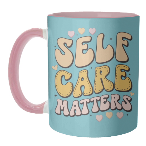 Self Care Matters - unique mug by Giddy Kipper