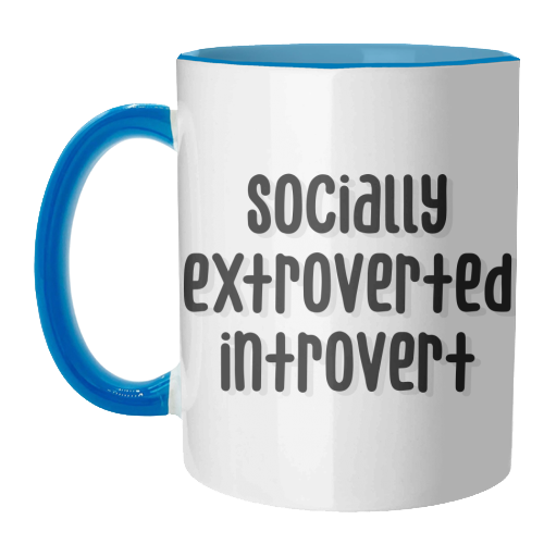 Socially extroverted introvert print - unique mug by The Girl Next Draw