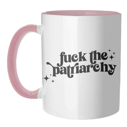 F*ck the Patriarchy - unique mug by Pink and Pip