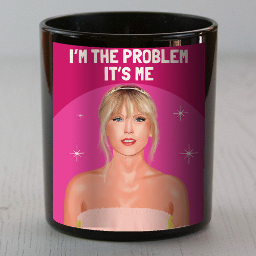 I'm the Problem, It's Me - scented candle by AbiGoLucky