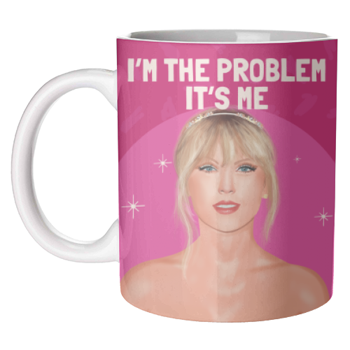 I'm the Problem, It's Me - unique mug by AbiGoLucky