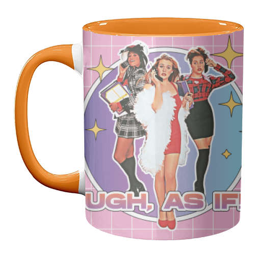 UGH, AS IF! 90'S CLUELESS - unique mug by Vallely Studios