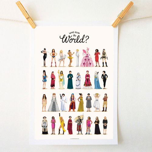 Who Run the World - A1 - A4 art print by Nour Tohme