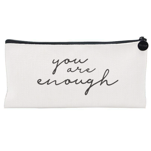 You Are Enough - flat pencil case by Giddy Kipper